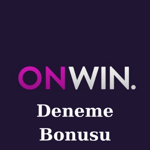 Onwin Deneme Bonusu